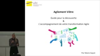 Agile UTC 2015 - Présentation du guide Agilement vôtre - Marie Gayot